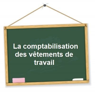 Comptabilisation-vetements-travail.jpg