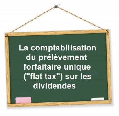 comptabilisation-prelevement-forfaitaire-unique-pfu-flat-tax-dividendes.jpg